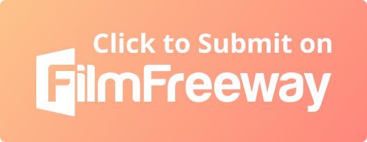 Click to submit on FilmFreeway